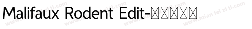 Malifaux Rodent Edit字体转换